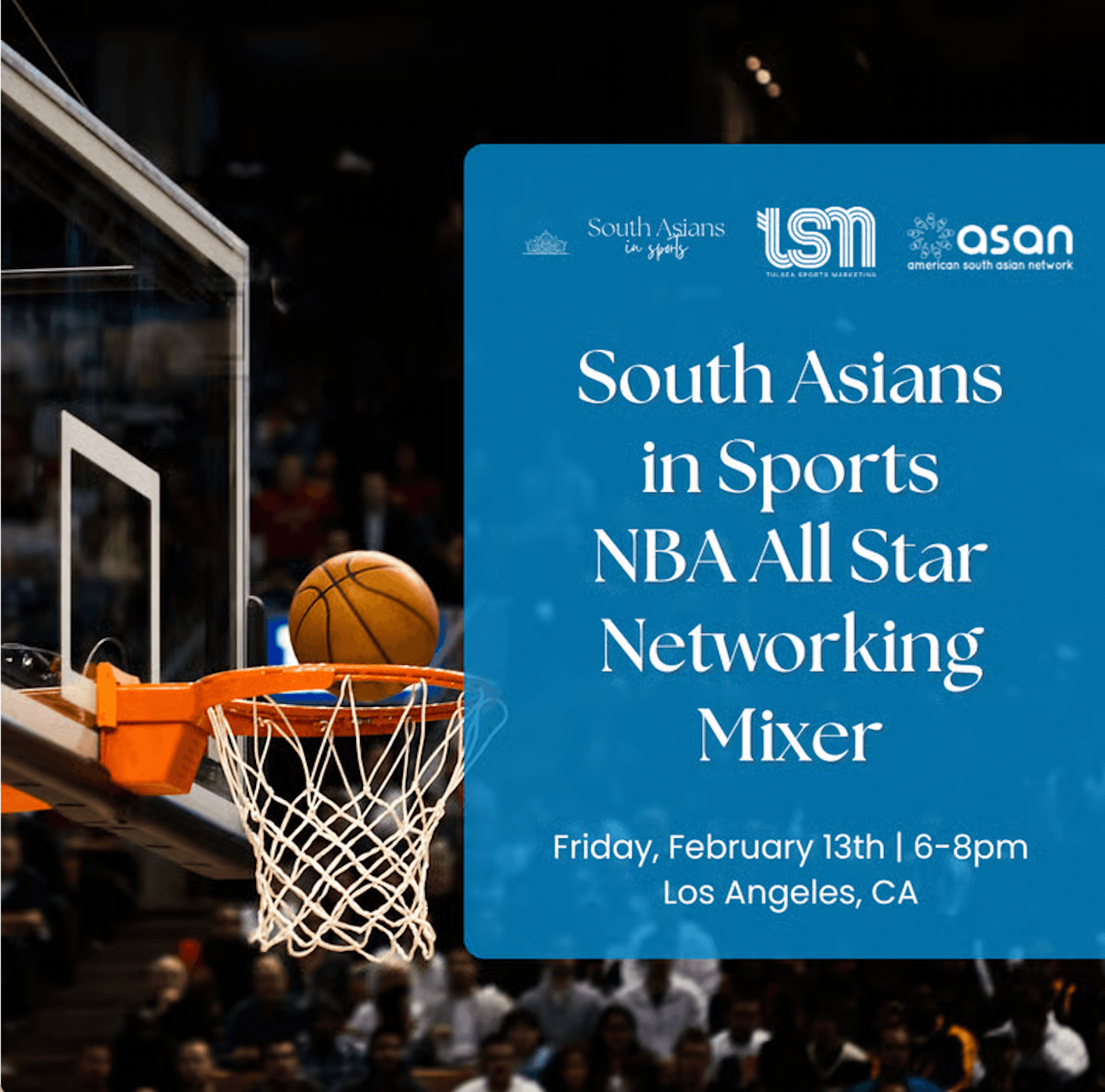 South Asians in Sports - NBA All-Star Networking Mixer poster